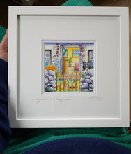 A Hairy Home is a Happy Home - Limited edition Print