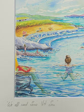 We all need Vitamin Sea -  Limited edition Print